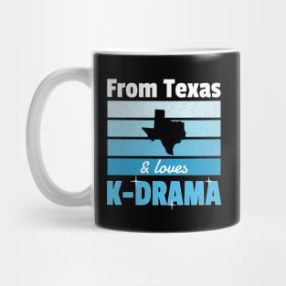 From Texas and loves K-Drama outline of state Mug